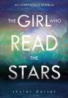 The Girl Who Read the Stars