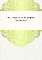 The Daughter of an Empress